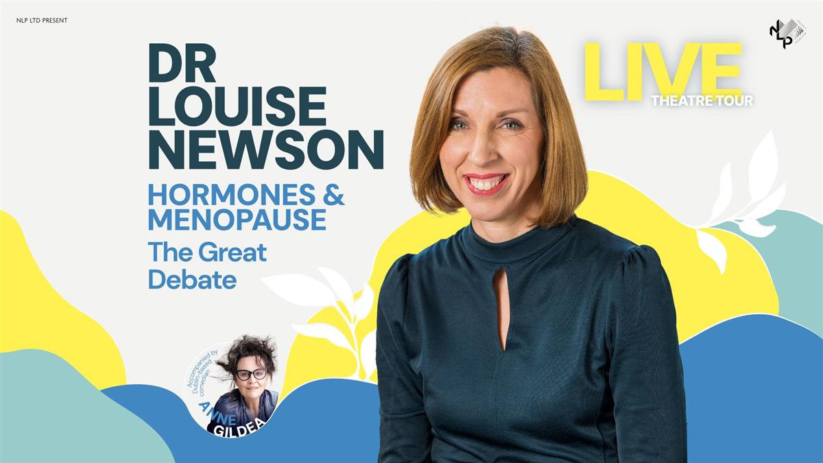 Dr Louise Newson: Hormones and Menopause – The Great Debate