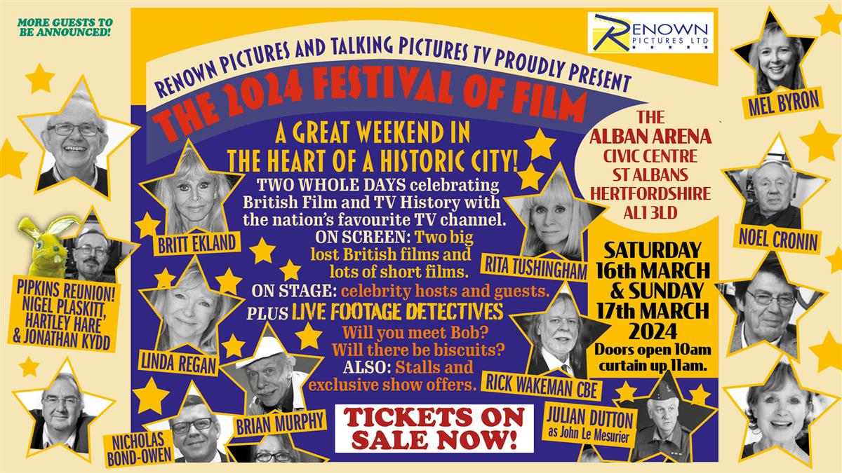 The Talking Pictures TV and Renown Pictures Festival of Film