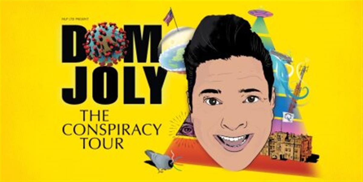 Dom Joly. The Conspiracy Tour