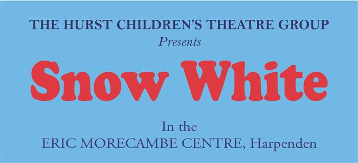 Snow White – HURST Children’s Theatre Group