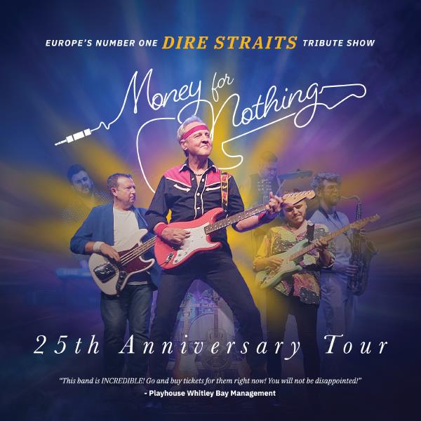 Money For Nothing - Dire Straits Tribute 2026