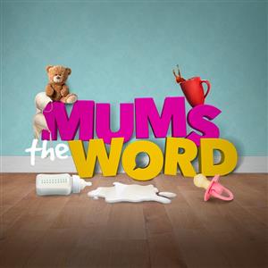 Mums The Word
