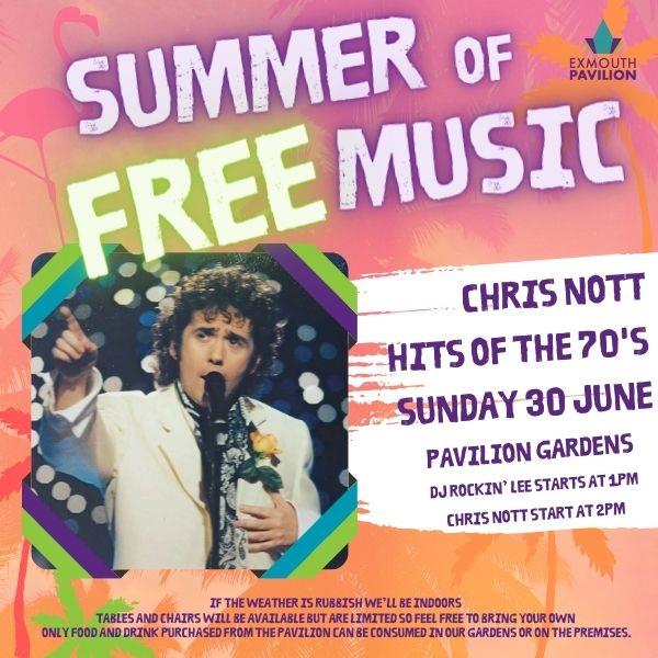 FREE EVENT – Chris Nott with Hits Of The 70’s