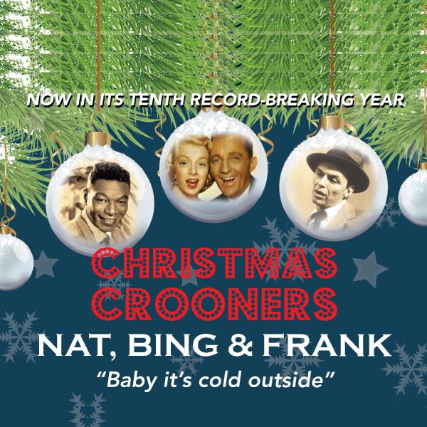 Christmas Crooners - Nat, Bing and Frank