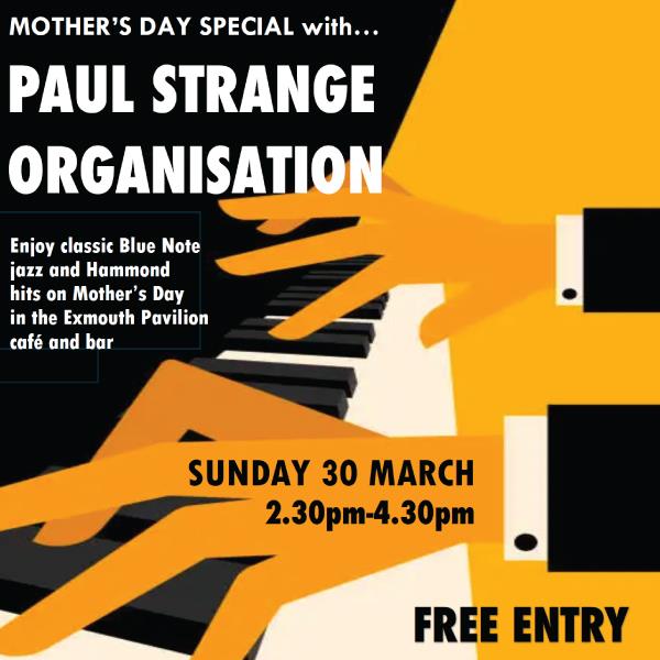 Paul Strange Organisation Mothers Day