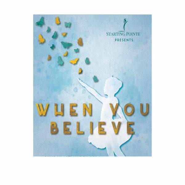 Starting Pointe - When You Believe