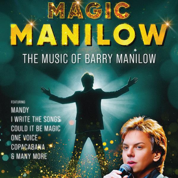 Magic Manilow The Music Of Barry Manilow