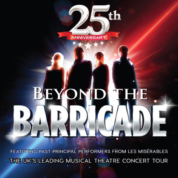 Beyond the Barricade  - Best of Broadway and the West End