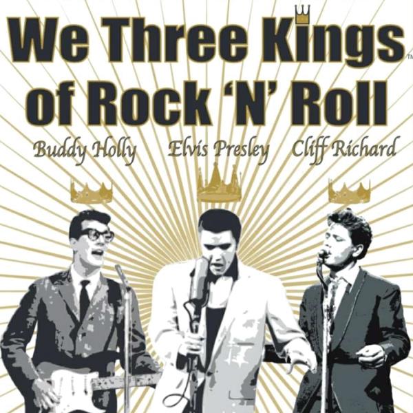 We Three Kings of Rock n Roll