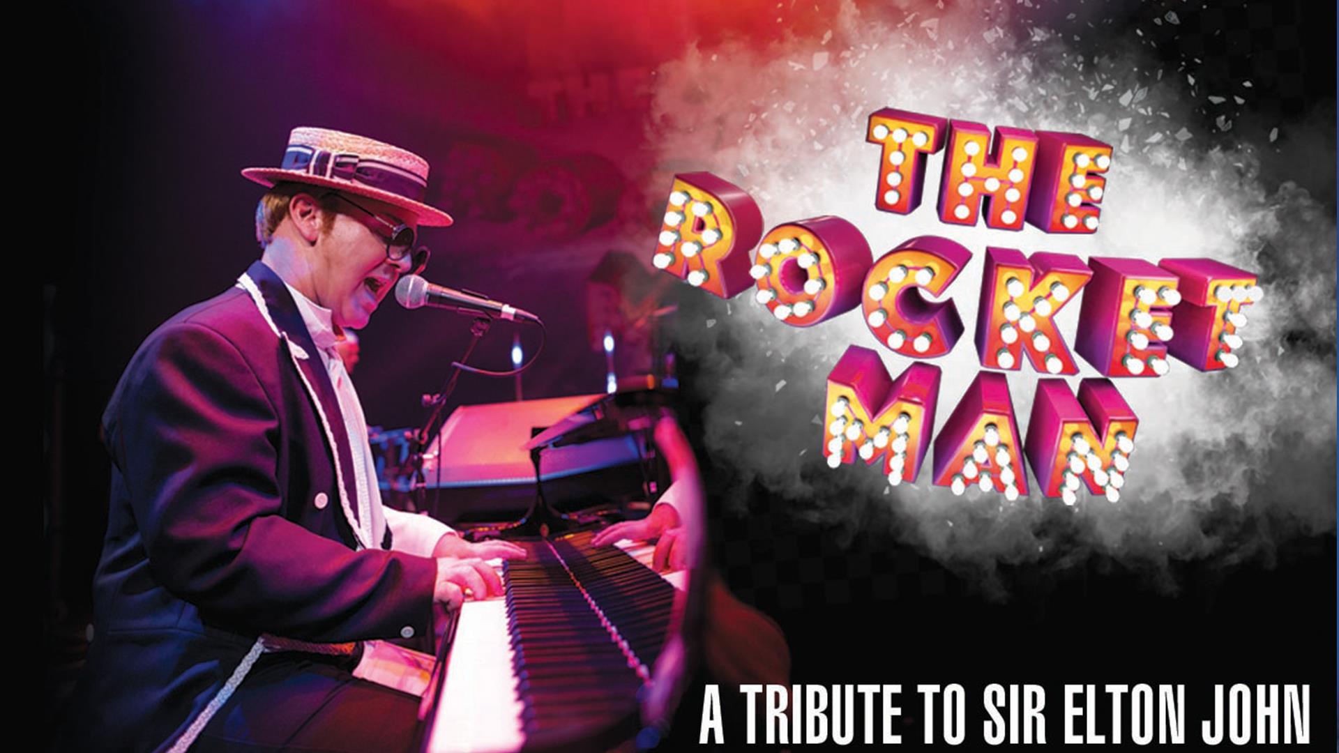 The Rocket Man – A Tribute To Elton John - Lowther Pavilion
