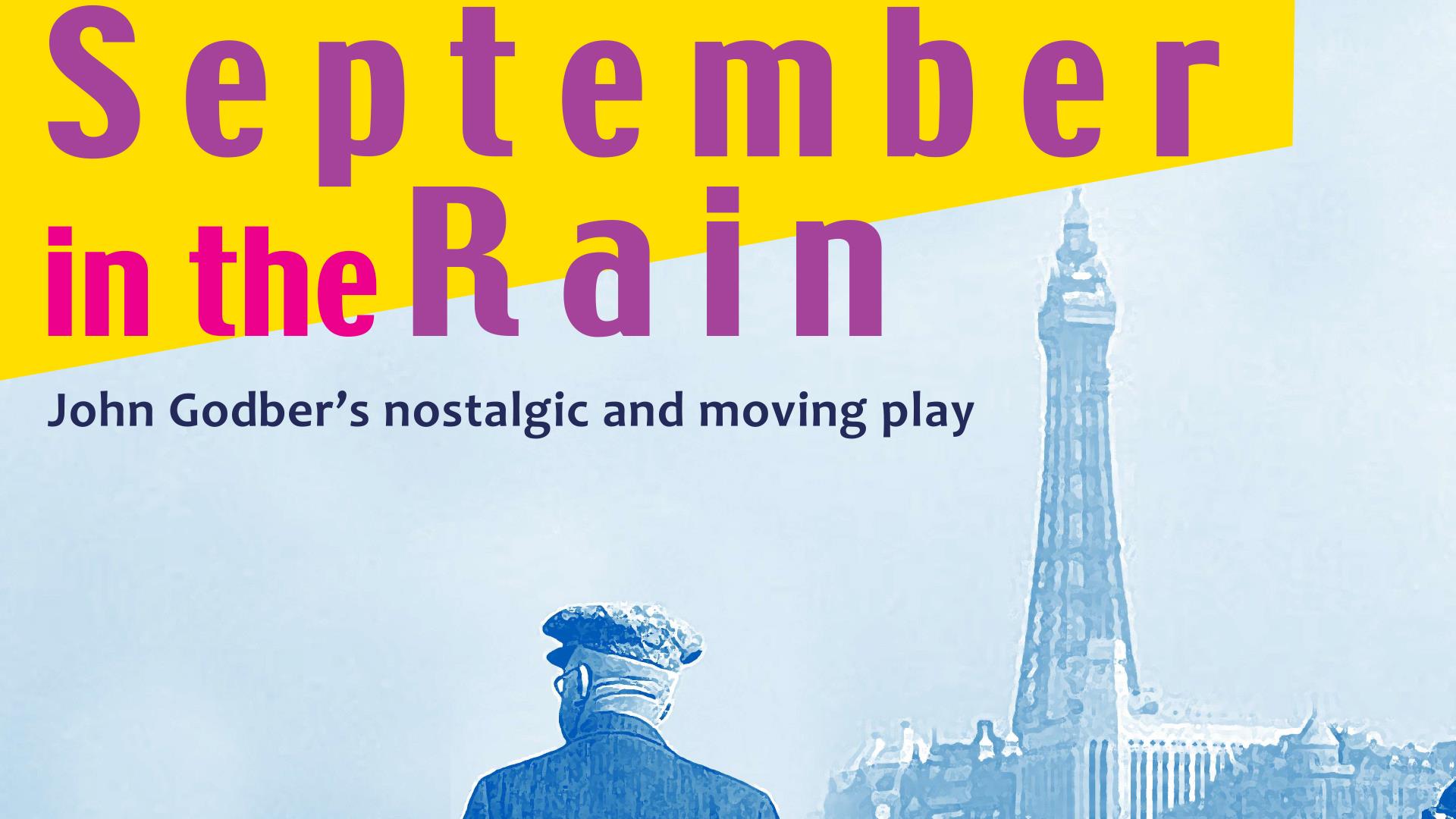 September In The Rain - Lowther Pavilion