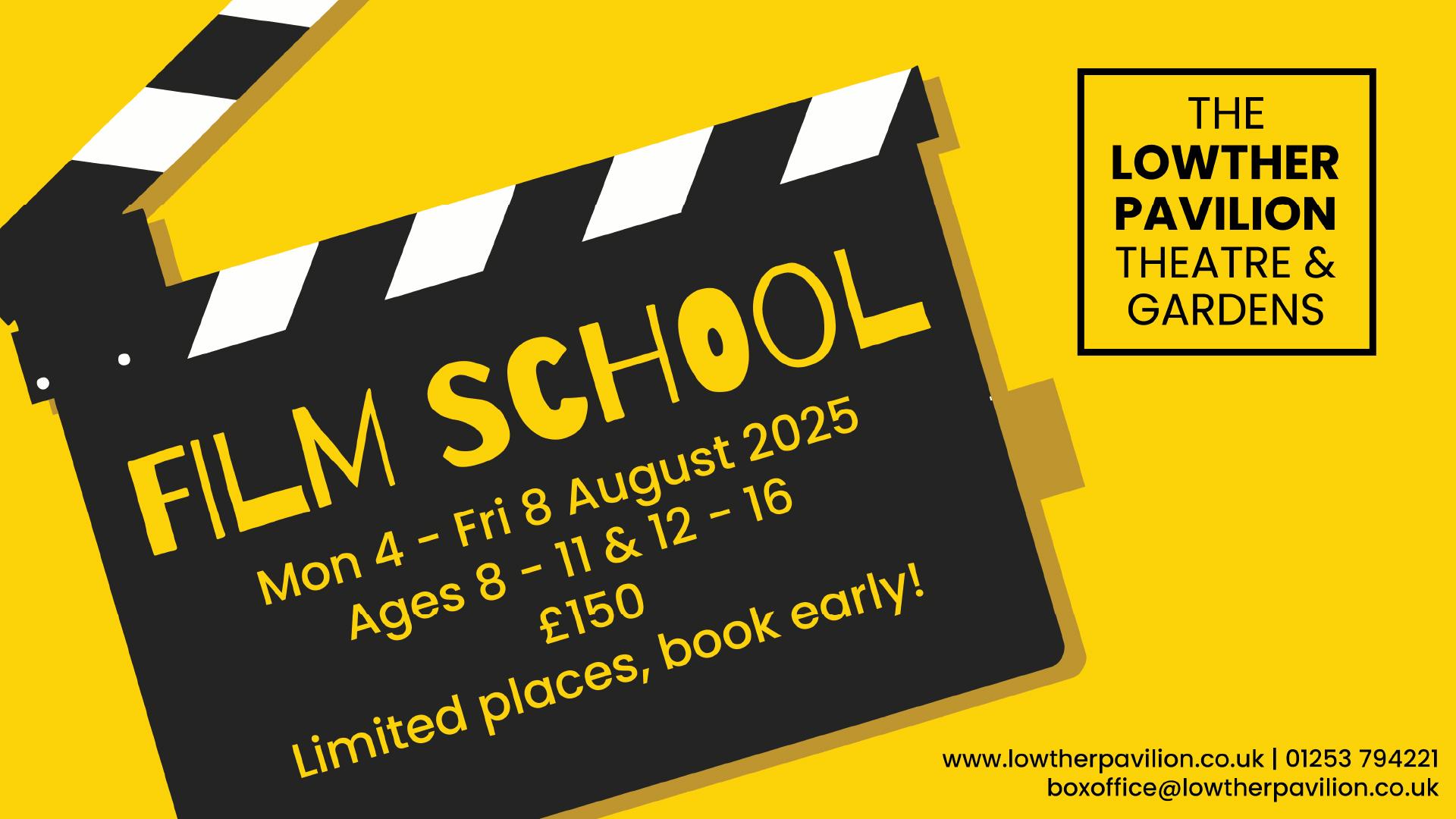 Lowther’s Film School 2025 (Ages 8 – 16) - Lowther Pavilion