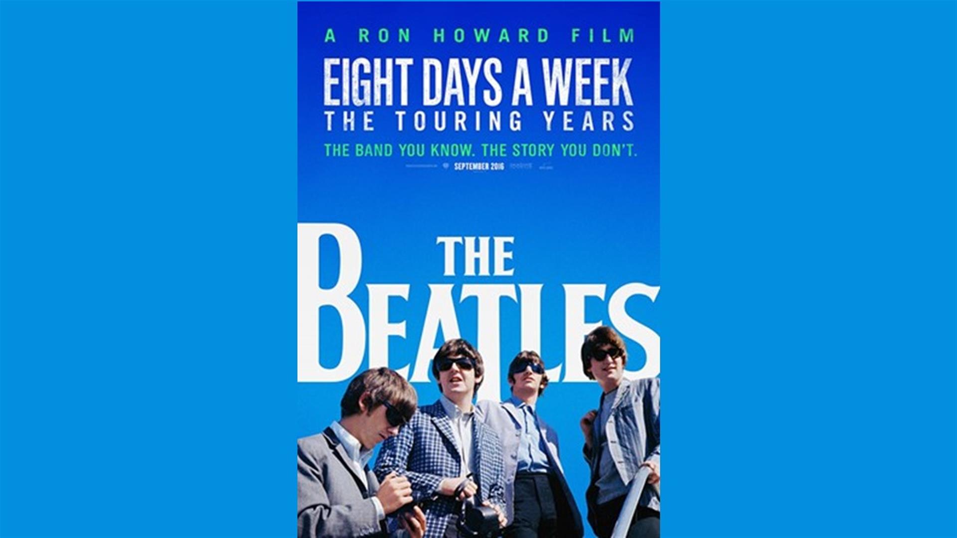 Lowther Cinema: The Beatles: Eight Days A Week – The Touring Years (12A) - Lowther Pavilion