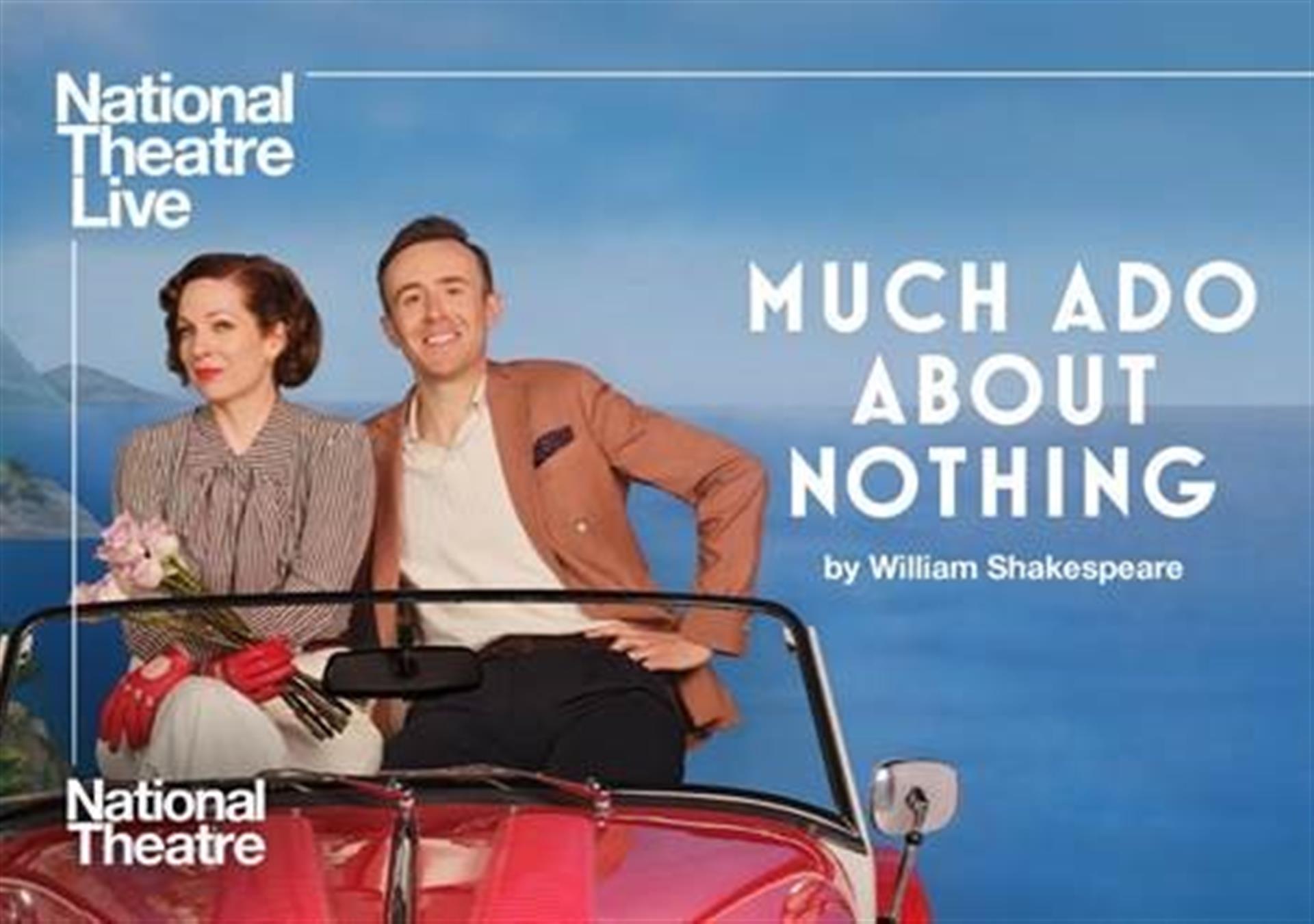 National Theatre Live: Much Ado About Nothing (12A) - Lowther Pavilion