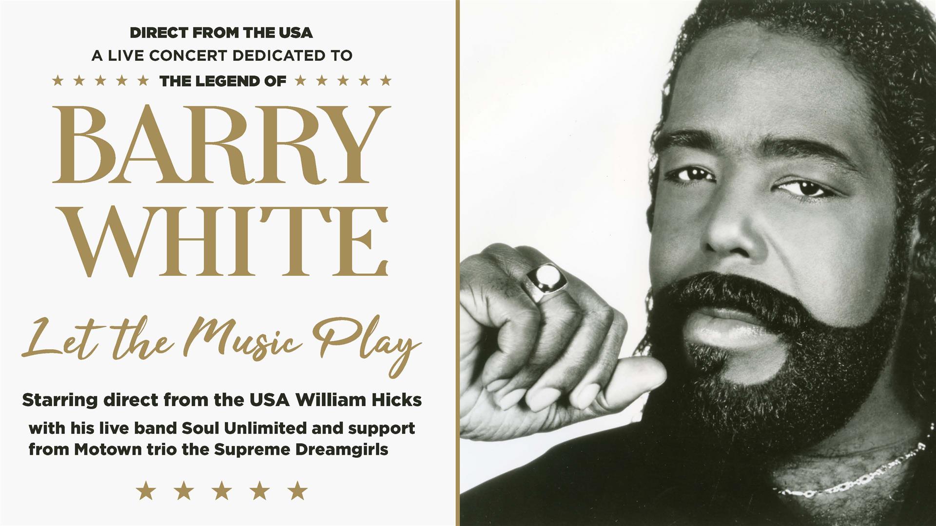 The Legend Of Barry White – Let The Music Play - Lowther Pavilion