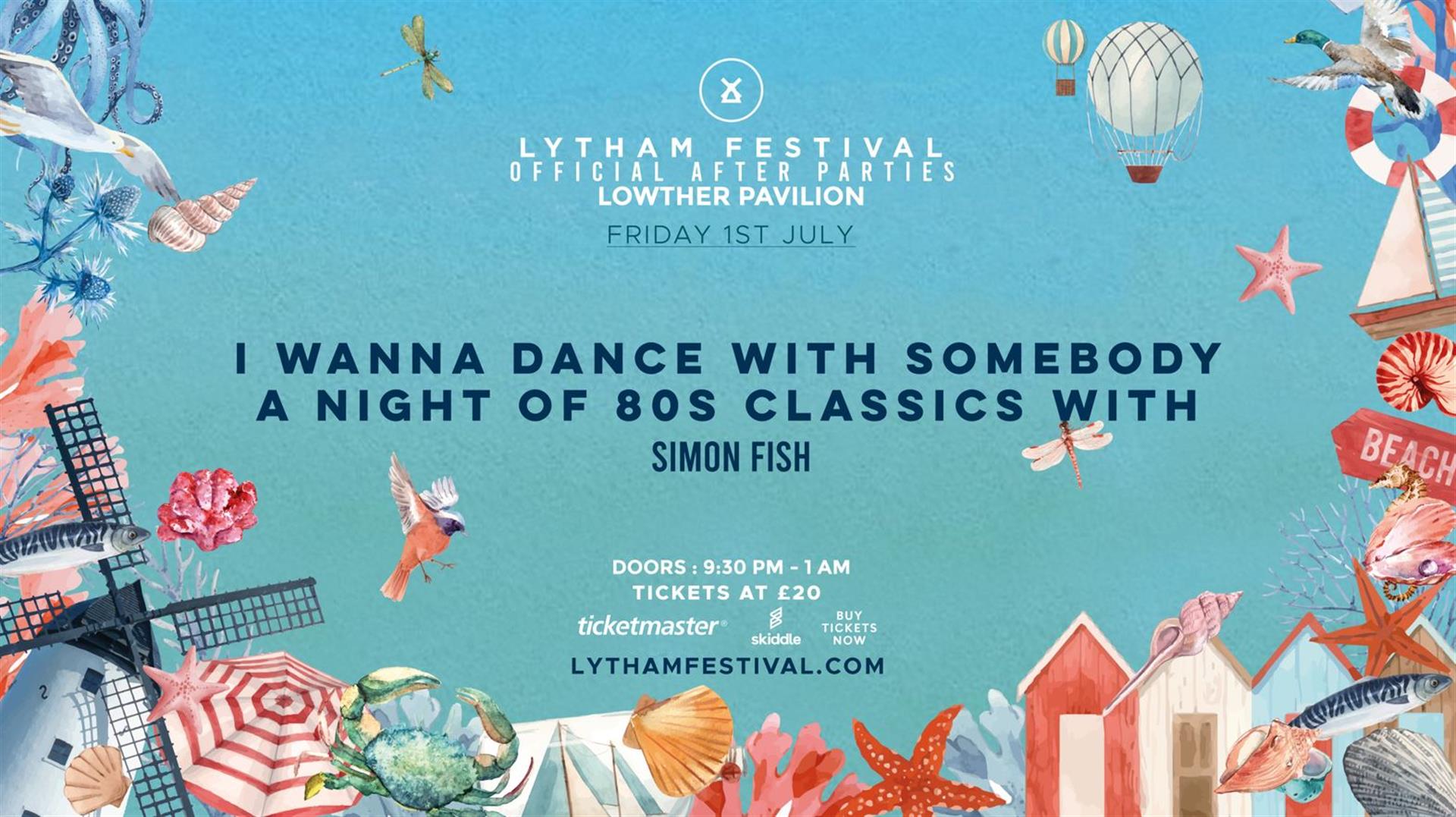 Lytham Festival Official After Parties – A Night Of 80s Classics - Lowther Pavilion