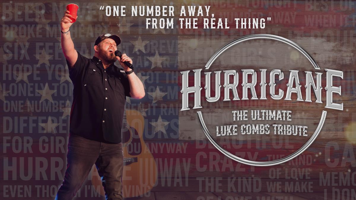 Poster image for Hurricane: The Ultimate Luke Combs Tribute