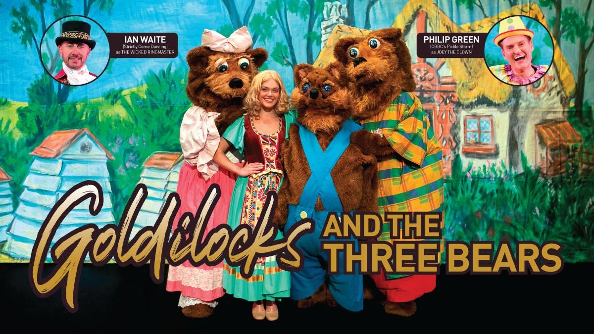 Poster image for Goldilocks And The Three Bears – Christmas Pantomime