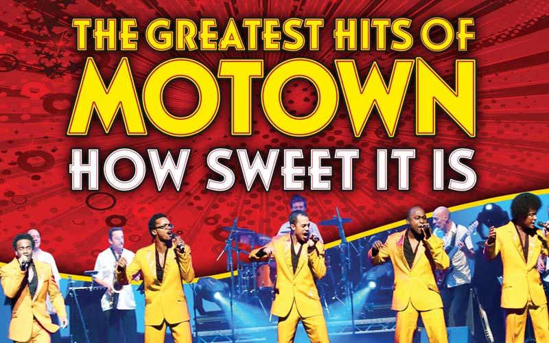 The Greatest Hits of Motown: How Sweet It Is 