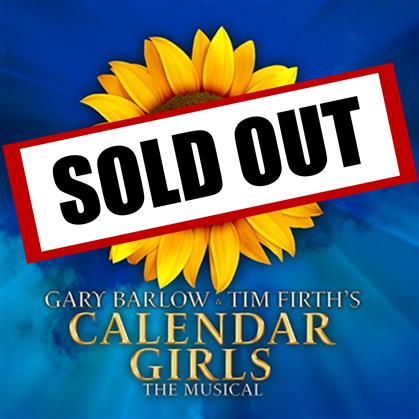 Flyer for Calendar Girls - The Musical