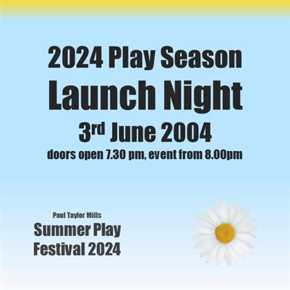 Promotional image for Summer Play Season Launch Night 2024