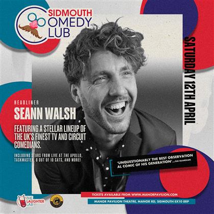 Flyer for Sidmouth Comedy Club with Seann Walsh headliner