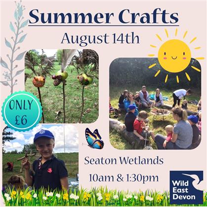 Flyer for Summer Crafts at Seaton Wetlands 2025