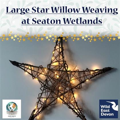 Flyer for Willow Weaving - Large Star