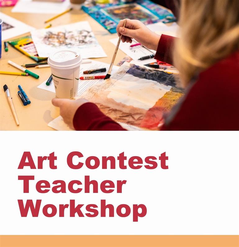 Art Contest Teacher Workshop