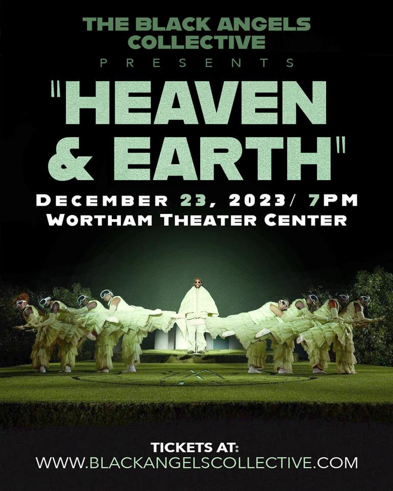 The Black Angels Collective presents “Heaven & Earth”