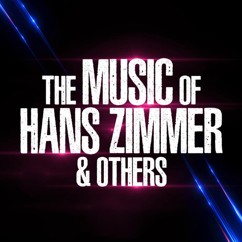 The Music of Hans Zimmer & Others - A Celebration of Film Music