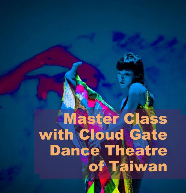 Master Class with Cloud Gate Dance Theatre of Taiwan
