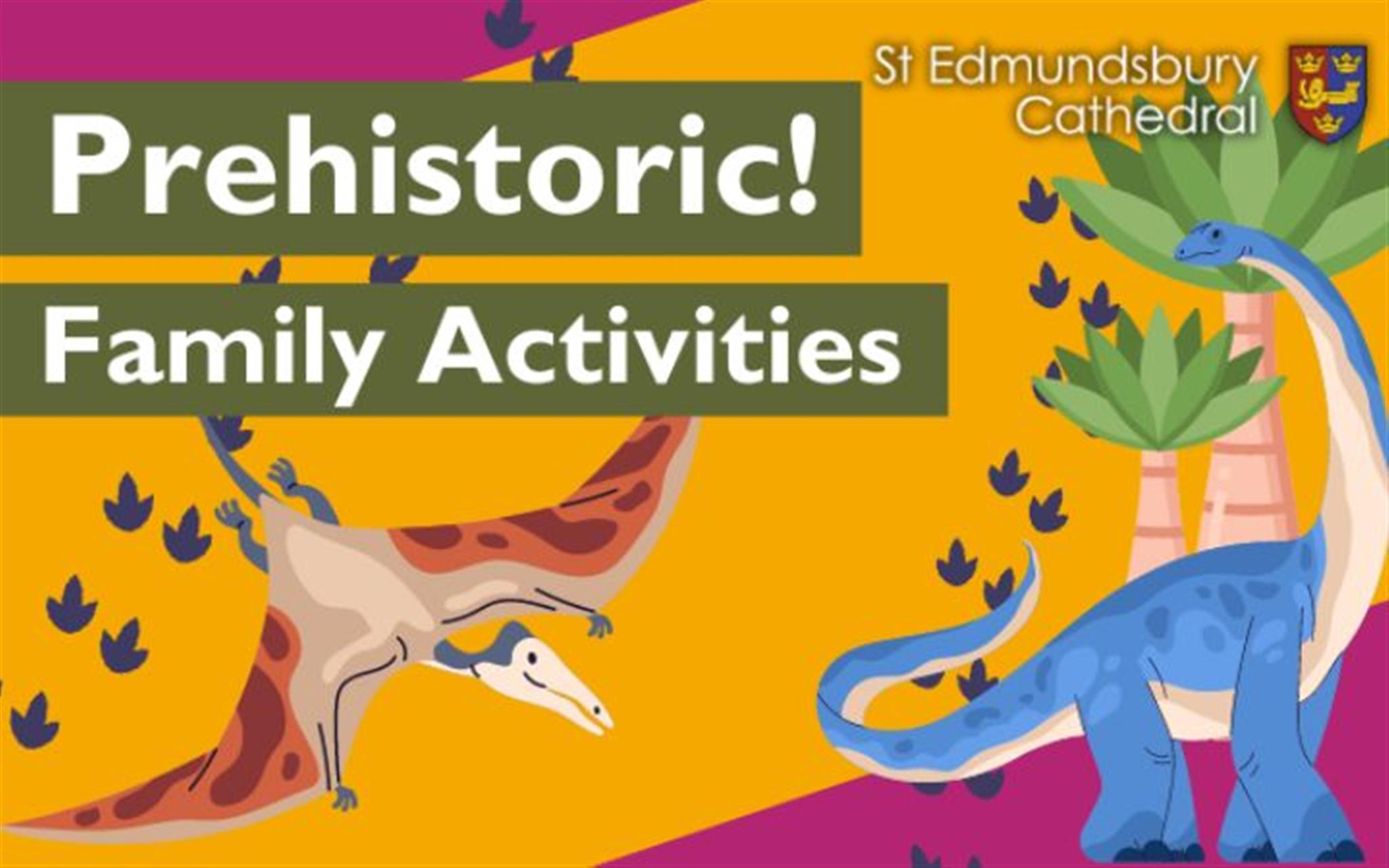 Prehistoric! Family Activities