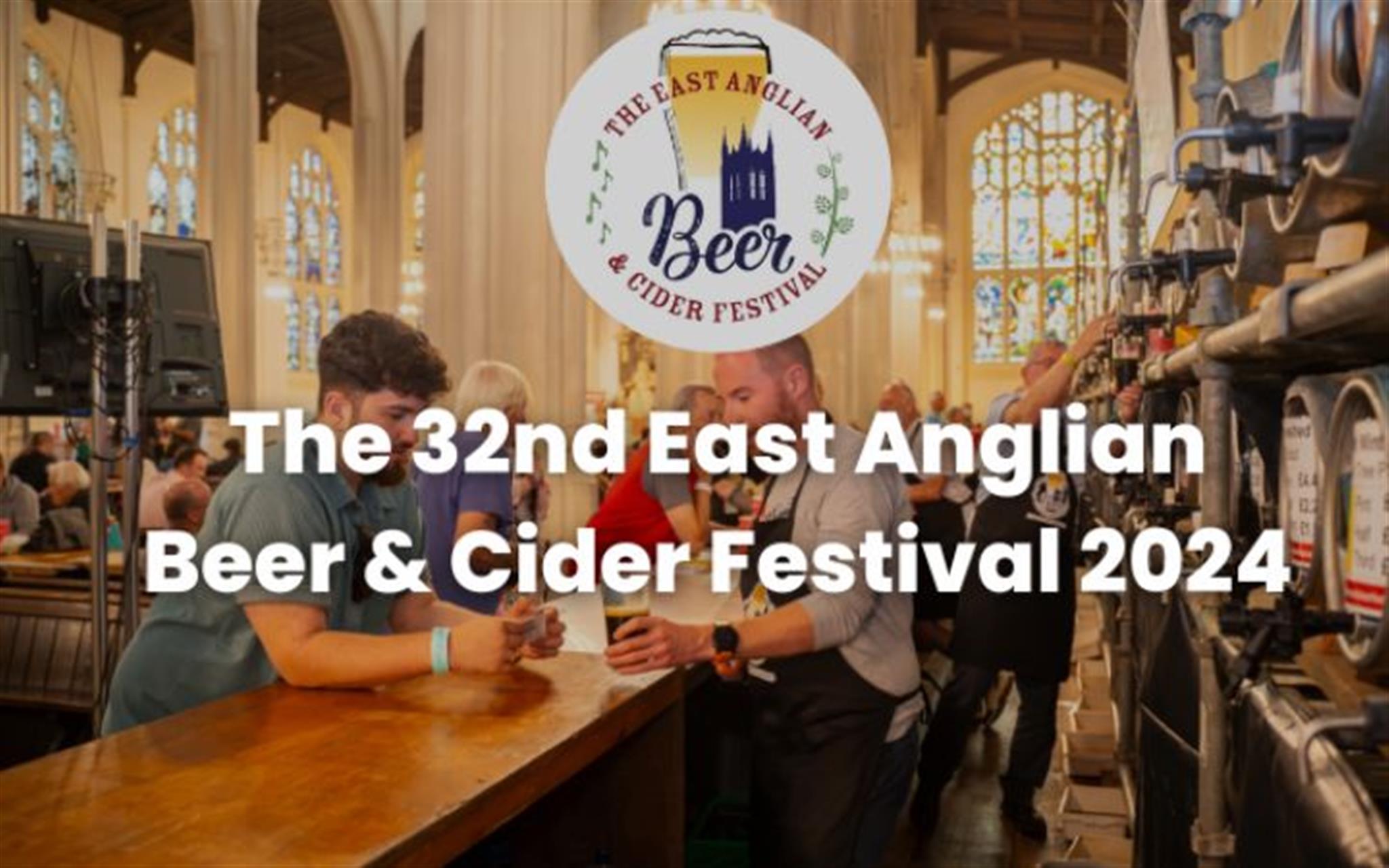 The 32nd East Anglian Beer & Cider Festival 2024 image