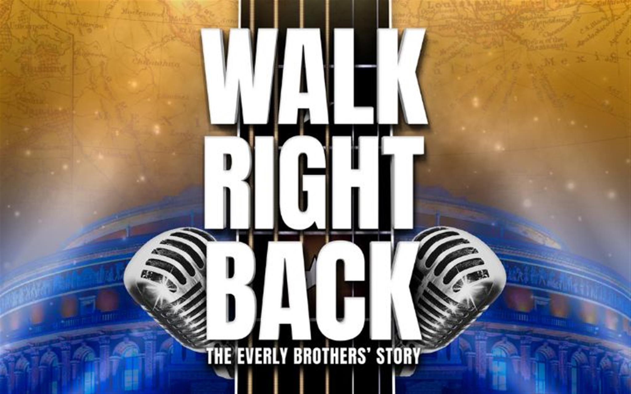 Walk Right Back - The Everly Brothers Story image