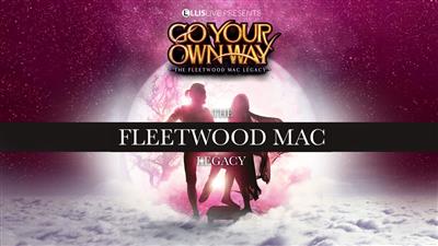 Fleetwood Mac Legacy-Go Your Own Way. 