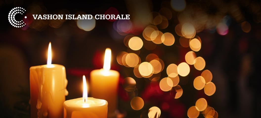 Vashon Island Chorale | Candlelight Carols