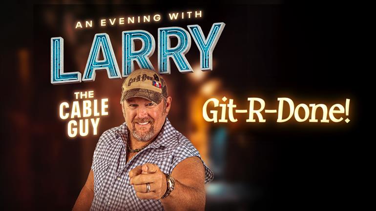 Larry The Cable Guy