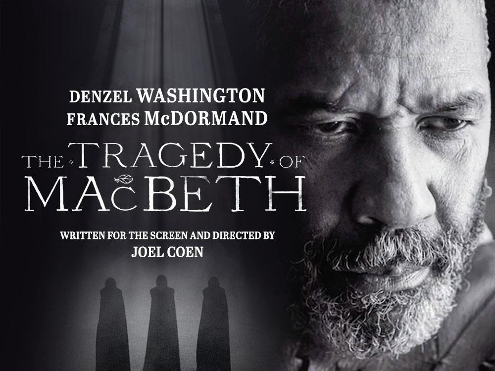 The Tragedy of Macbeth (15) - Worthing Theatres and Museum
